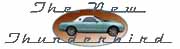 Your information source for the 2002, 2003, 2004, and 2005 Ford Thunderbird